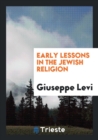 Early Lessons in the Jewish Religion - Book