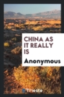 China as It Really Is - Book