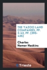 The Yazoo Land Companies, Pp. 3-43, Pp. [395-435] - Book