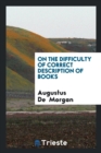 On the Difficulty of Correct Description of Books - Book