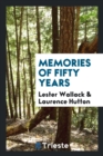 Memories of Fifty Years - Book