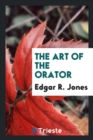 The Art of the Orator - Book