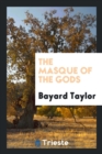 The Masque of the Gods - Book