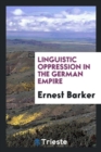 Linguistic Oppression in the German Empire - Book