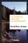 California and the Californians - Book