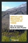 Ripples and Breakers, a Volume of Verse - Book