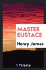 Master Eustace - Book
