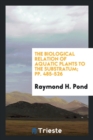 The Biological Relation of Aquatic Plants to the Substratum; Pp. 485-526 - Book