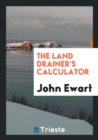 The Land Drainer's Calculator - Book