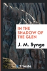 In the Shadow of the Glen - Book