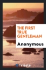 The First True Gentleman - Book