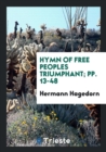 Hymn of Free Peoples Triumphant; Pp. 13-48 - Book