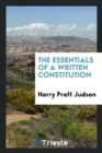 The Essentials of a Written Constitution - Book