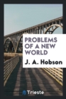 Problems of a New World - Book