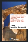 The British Novelists. with an Essay and Prefaces, Biographical and Critical, Vol. XXVI - Book