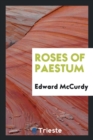Roses of Paestum - Book