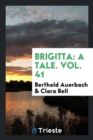 Brigitta : A Tale. Vol. 41 - Book