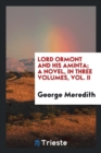Lord Ormont and His Aminta; A Novel, in Three Volumes, Vol. II - Book