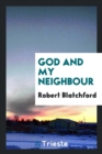 God and My Neighbour - Book