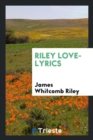 Riley Love-Lyrics - Book