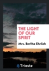 The Light of Our Spirit - Book
