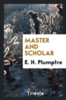 Master and Scholar - Book