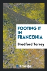 Footing It in Franconia - Book