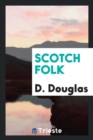 Scotch Folk - Book