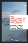 The Limitations of Toleration : A Discussion - Book