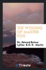 The Wooing of Master Fox - Book