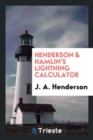 Henderson & Hamlin's Lightning Calculator - Book