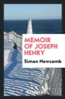 Memoir of Joseph Henry - Book