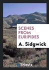 Scenes from Euripides - Book