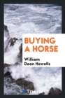 Buying a Horse - Book