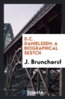 D.C. Danielssen : A Biographical Sketch - Book