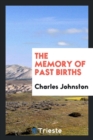 The Memory of Past Births - Book