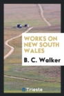 Works on New South Wales - Book