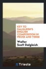 Key to Dalgleish's English Composition in Prose and Verse - Book