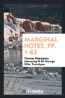 Marginal Notes, Pp. 1-62 - Book