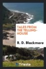 Tales from the Telling-House - Book