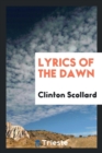 Lyrics of the Dawn - Book