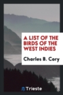 A List of the Birds of the West Indies - Book