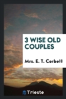 3 Wise Old Couples - Book