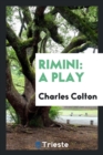 Rimini : A Play - Book