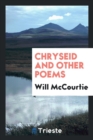 Chryseid and Other Poems - Book