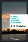 Poems : Chiefly Against Pessimism - Book