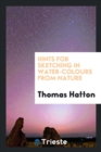 Hints for Sketching in Water-Colours from Nature - Book
