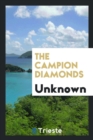 The Campion Diamonds - Book