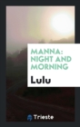 Manna : Night and Morning - Book