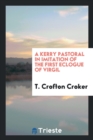 A Kerry Pastoral in Imitation of the First Eclogue of Virgil - Book